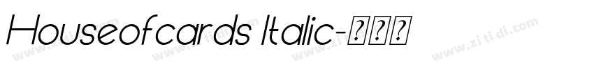 Houseofcards Italic字体转换